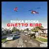 Shaka Rocka - Ghetto Bird